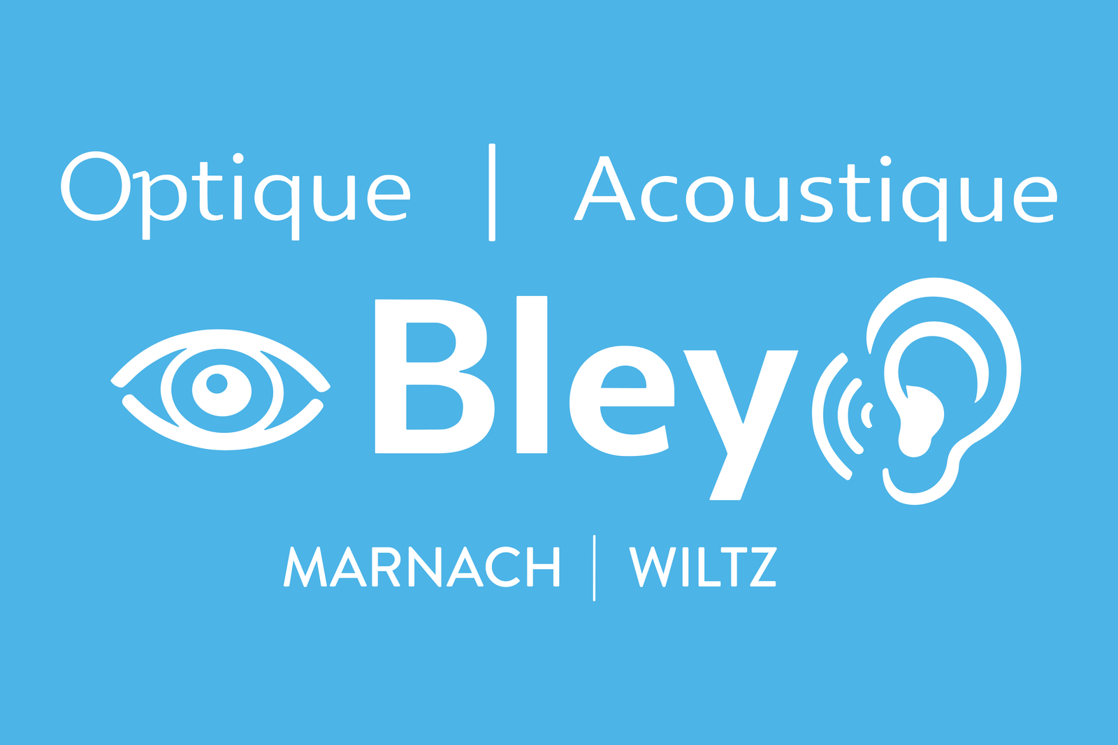 Optique | Acoustique Bley